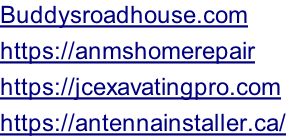 Buddysroadhouse.com  https://anmshomerepair https://jcexavatingpro.com https://antennainstaller.ca/